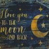 I Love You To The Moon And Back Diamond Paintings