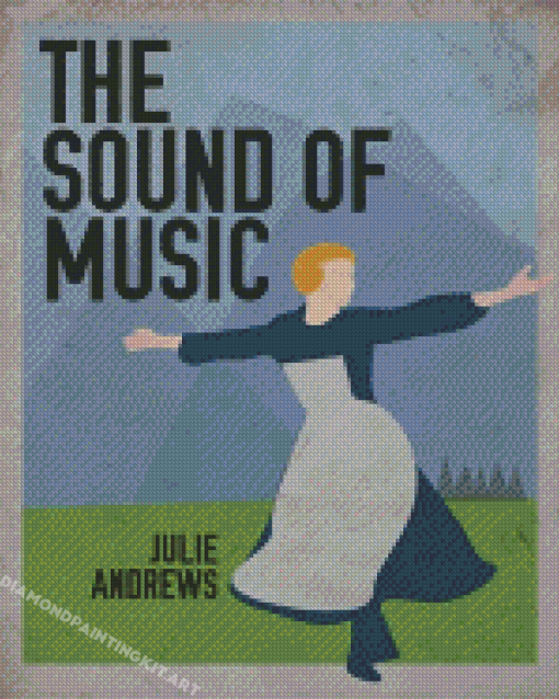 The Sound Of Music Diamond Paintings