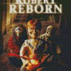 Robert Reborn Poster Diamond Paintings