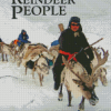 The Reindeer People Poster Diamond Paintings