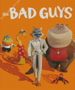 The Bad Guys Diamond Painting